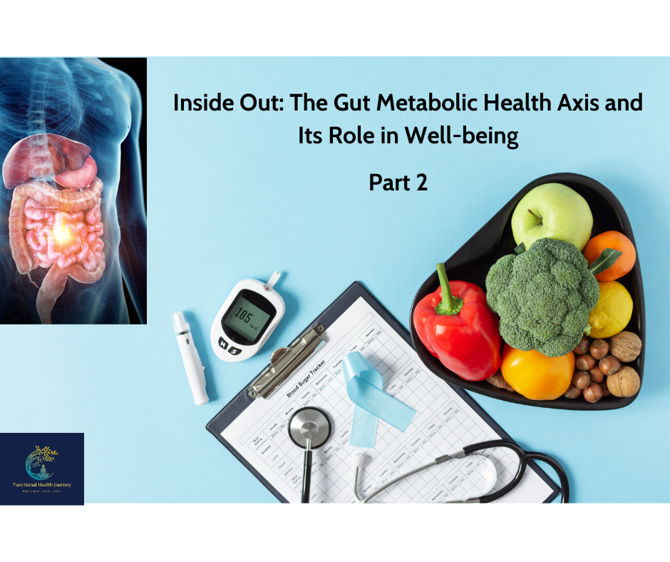 Gut-Metabolic Health axis